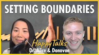 Setting Boundaries - HappyTalks - Ep.147