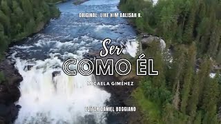 Ser como Él - Micaela Giménez