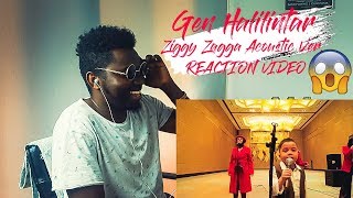 Ziggy Zagga Acoustic Ver. (Music Video) | Gen Halilintar REACTION VIDEO