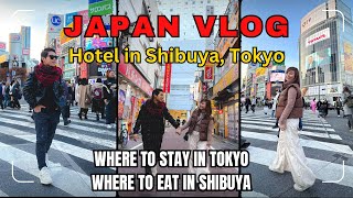 JAPAN VLOG (Day 1) | Hotel in Tokyo | Hotel Wing Premium Shibuya Room Tour | Walking around Shibuya