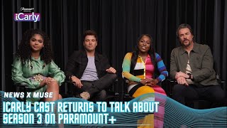 iCarly Cast Return to Talk About Season 3 on Paramount+