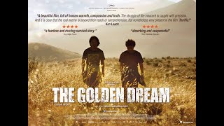 '' the golden dream '' - official trailer 2013.