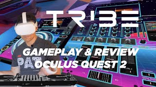 DJ on the Oculus Quest 2! TRIBE XR DJ Review