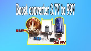 Make DIY Boost converter 3.7V to 99V Using K3673 MOSFET #004