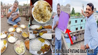 10 Saal Baad Patang/Kite  Bazi kiye 🥰 || Yaha Ka Biryani Mera Favorite Hain 😍