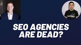 Ruan Marinho and Jim Ng SEO Discusses Why SEO Agencies Are Dead