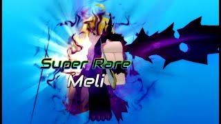 Showcase Meliodas Sr++ [AWTD]