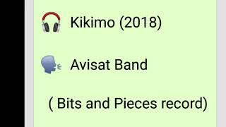 Avisat Band __Kikimo (2018)