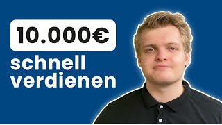 10.000€ PRO MONAT schnell verdienen | So habe ich es gemacht