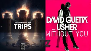 Trips VS Without You - Dimitri Vangelis & Wyman VS David Guetta ft. Usher [TZ Edit]