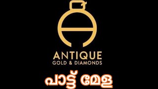 Antique Gold & Diamond ( പാട്ട് മേള )