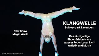 Klangwelle Schlosspark Laxenburg - New Show Magic World 2023