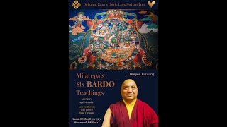 Bardo teaching #2/3 by Drupon Kunsang April 15, 2024