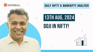 NIFTY and BANKNIFTY Analysis for tomorrow 13 August