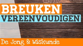 Breuken - Vereenvoudigen & Vergelijken