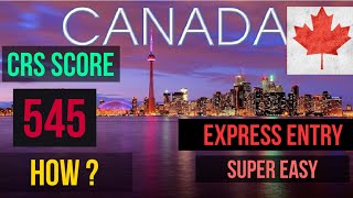 CRS score calculator for Canada pr. How to calculate CRS score for Canada express entry 2021