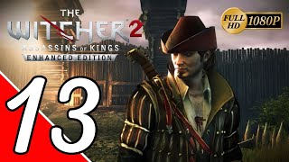 The Witcher 2: Assassin of Kings [1080p] - Walkthrough Part 13 - Conspiracy Theory (Roche's Path)