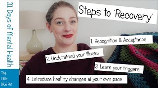 Steps to Recovery - 31 Days of Mental Health