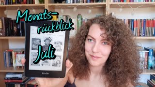 Monatsrückblick Juli Teil 1 mit Drachen, Todesuhren und Black Heroes