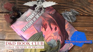 Book Club Fizban's Treasury of Dragons by the Arctic Dungeon Master