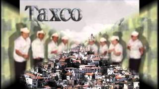 GRUPO INDOMABLE DE TAXCO