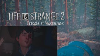 Life Is Strange 2 | Episode 03: Waste Lands | Long Gameplay