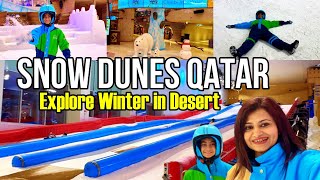 Snow Dunes Doha Qatar | Explore Winter Vibes in Desert | Amazing Theme Park