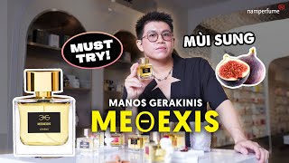 Đã mê mùi SUNG mà không thử Manos Meoexis thì phí lắm!  | namperfume TV