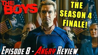 The Boys Season 4 Episode 8 - THE FINALE! Worth IT? - Angry Review