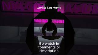 I Made A Movie In Gorilla Tag #gorillatag #vr #movie #quest2 #roleplay #monkey