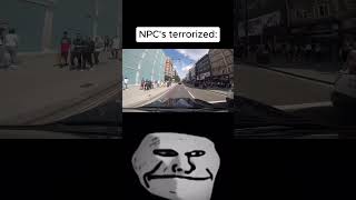 POV: C63 terrorises NPC's #trollface #meme