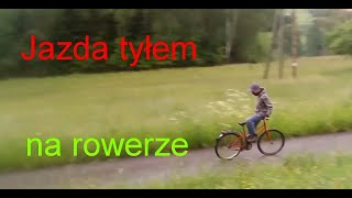 Jazda tyłem na Rowerze