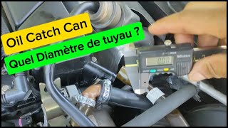 Oil catch Can | comment bien choisir le diamètre du tuyau ?