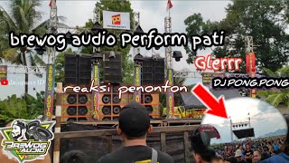 Baru cek sound brewog audio pertama kali di PATI glerrrr nya bikin jantungan ‼️