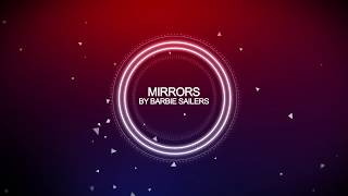 Barbie Sailers - Mirrors [HD]