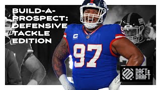 Build-a-prospect: Defensive Tackle edition