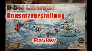 Review Bausatzvorstellung Hobby Boss B-24J Liberator 1:32