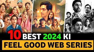 Top 10 NON Crime Thriller Suspense Web Series In Hindi 2024 *Feel Good Series*