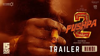 Pushpa 2 - The Rule |Official Trailer Hindi |Allu Arju,Rashmika M | Sukumar, Vijay S | 2024 | updte|