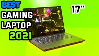 Best 17 inch Gaming Laptop in 2021   Budget Gaming Laptop