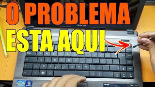 NOTEBOOK ASUS X44C NÃO FUNCIONA O TECLADO