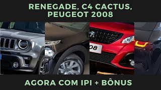 RENEGADE, C4 CACTUS e PEUGEOT 2008 COM IPI + bônus - @SilvinhoSobreRodas