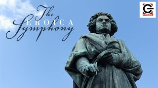 Beethoven - The Eroica Symphony