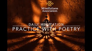 Daily Meditation ~ Practice with Poetry ~ Heather Regan-Addis