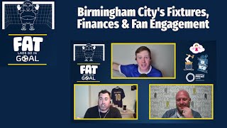 Birmingham City's Fixtures, Finances and Fan Engagement  - FLGIG