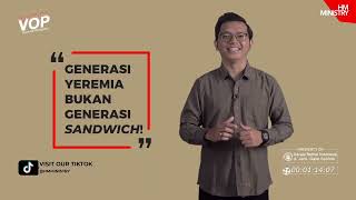 VOP MINGGU 1 -  DAVID GENERASI YEREMIA BUKAN GENERASI SANDWICH