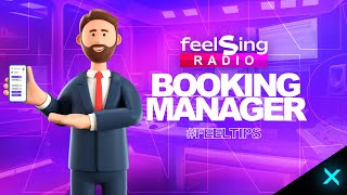 ¿Qué es un Booking Manager? Y cómo puede ayudarte a Tener Shows | FeelSing Radio #FeelTips