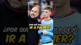 ¿Por qué Guardiola dejó ir a Palmer?