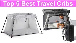 5 Travel Cribs Reviews – Which Is The Best Travel Cribs