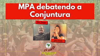 #AOVIVO MPA debatendo a conjuntura